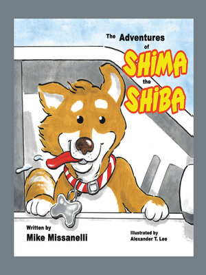 cover image of The Adventures of Shima the Shiba